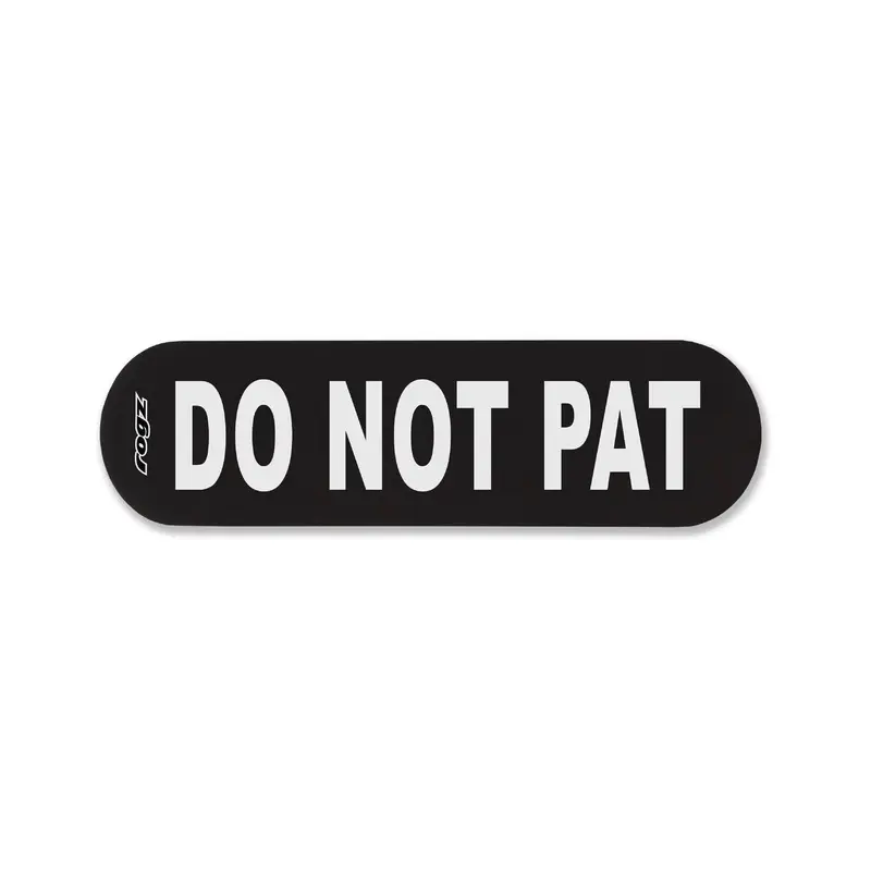 Rogz Pre-Made Badge Do Not Pat Lge :->>