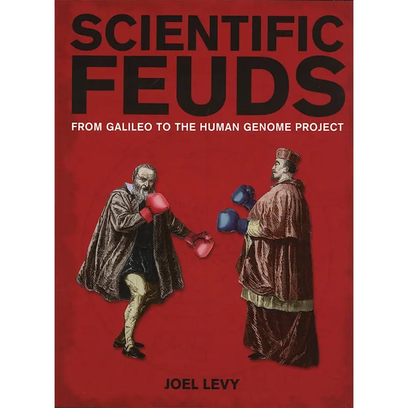 Scientific Feuds