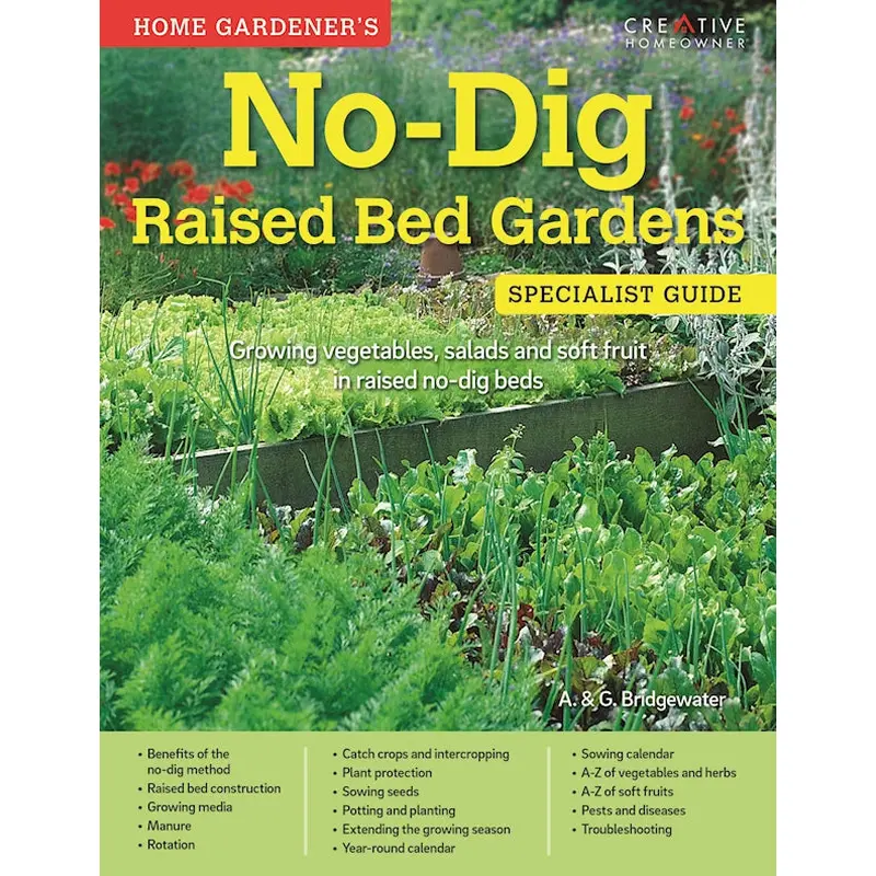 Home Gardener's No-Dig  Raised Bed Gardens