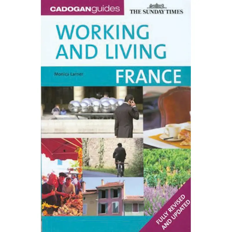Working and Living: France, 2nd edition