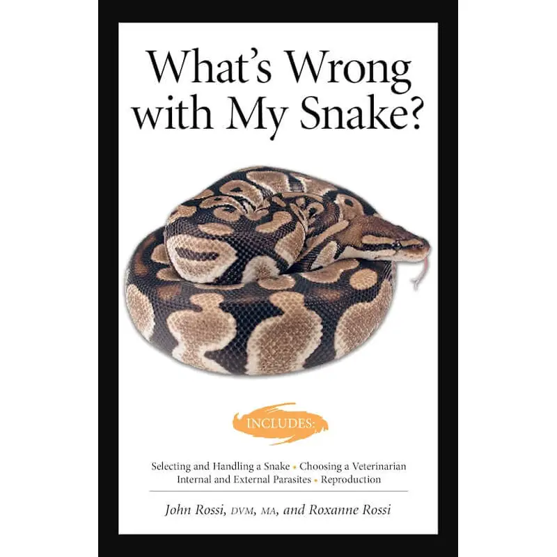 What's Wrong With My Snake? (advanced Vivarium Systems)