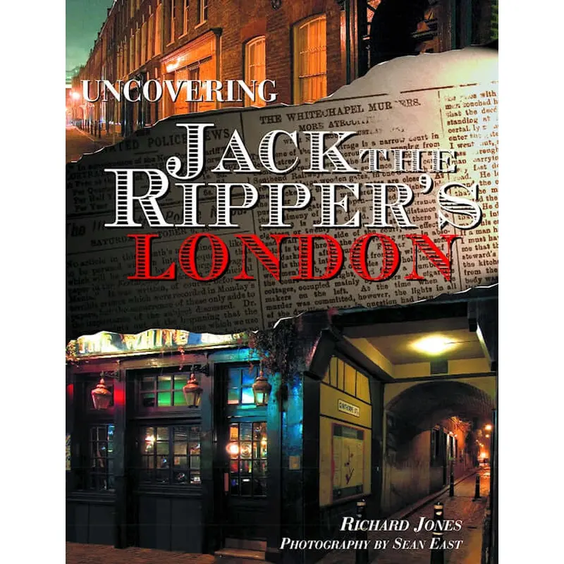 Uncovering Jack the Ripper's London