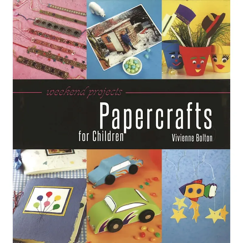 Weekend Projects: Papercrafts for Children