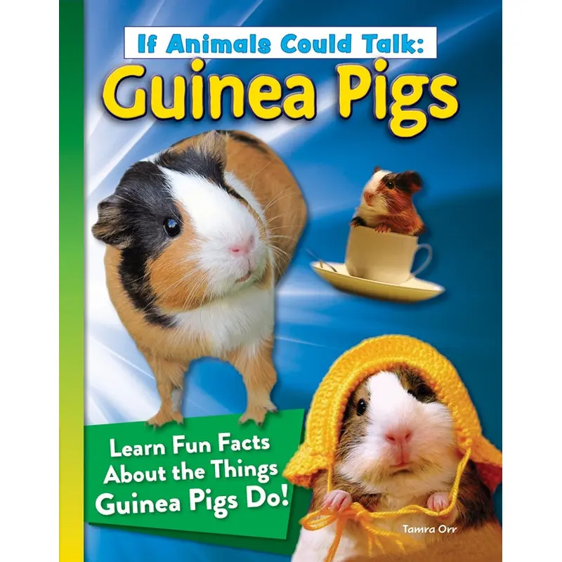 If Animals Could Talk: Guinea Pigs