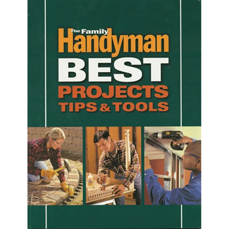 Family Handyman - Best Projects Tips & Tools